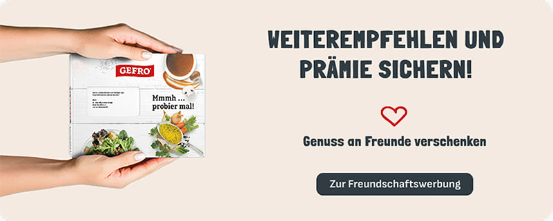 Freunde werben und Genuss verschenken